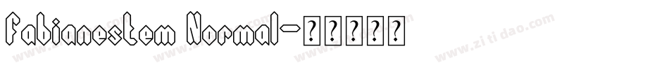 fabianestem Normal字体转换